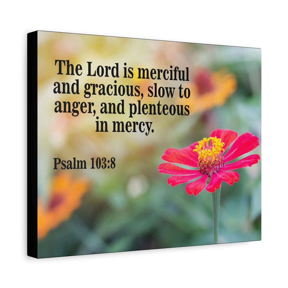 Scripture Canvas The Lord is Merciful and Gracious Psalm 103:8 Christian Wall
